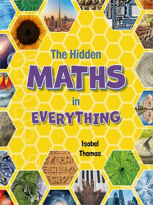 The Hidden Maths In Everything - ebook